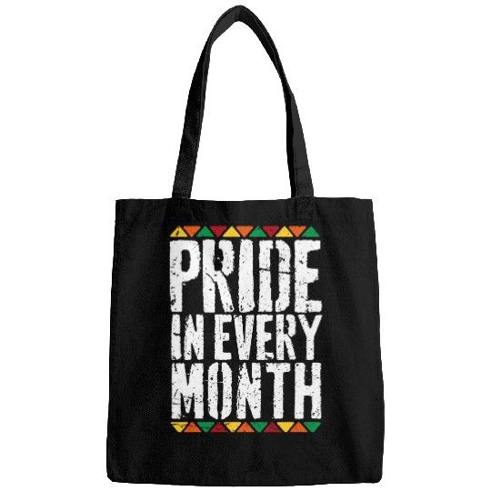 Pride In Every Month Black History Month African America Bags