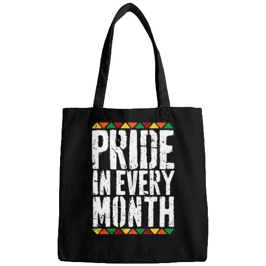 Pride In Every Month Black History Month African America Bags