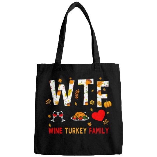 WTF Wines Turkey Family   Funny Thanksgiving Day 25 Bags