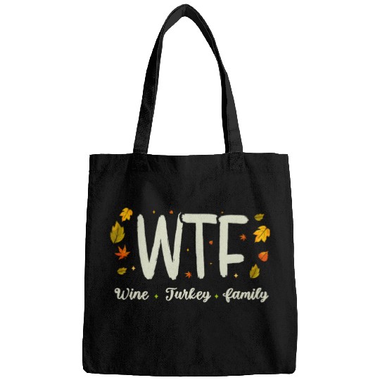 WTF Wines Turkey Family Funny Thanksgiving Autumn Leaves 21 Bags