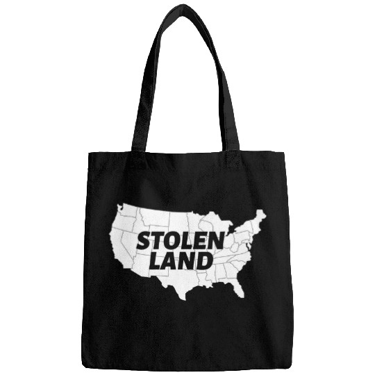 Stolen Land Indigenous Peoples Day Native American Bags