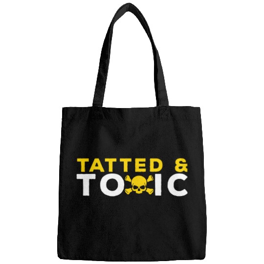 Tatted And Toxic Bags