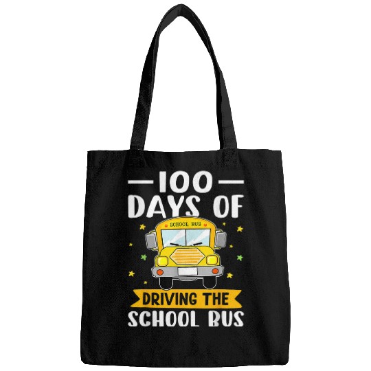 School Bus Driver 100 Days of Driving The School Bus Bags