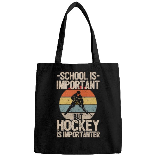 School Is Important But Hockey Is Importanter Funny 3 Bags
