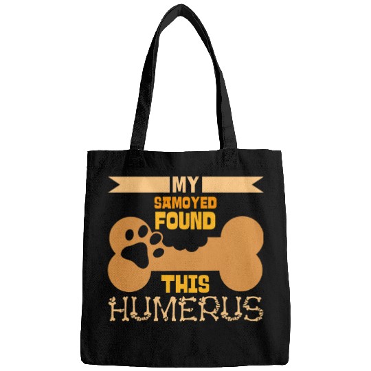 My Samoyed Found This Humerus Classic Bone Lover Dog Breed Bags