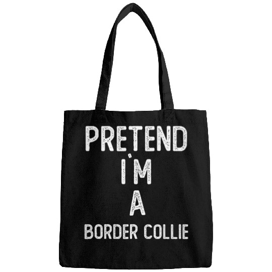 Pretend Im A Border Collie   Funny Halloween Bags