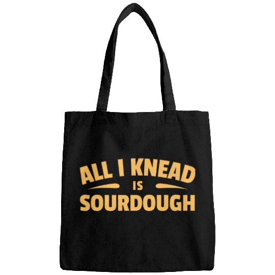 Sourdough Bread Funny Sourdough Baker Bags