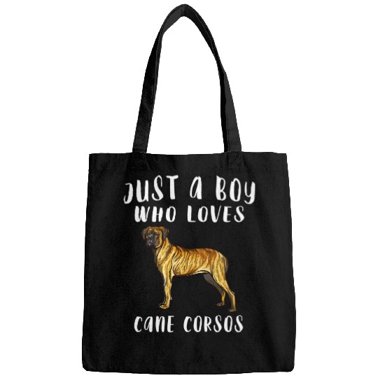 Im Just A Boy Who Loves Cane Corso Dog Lover Bags