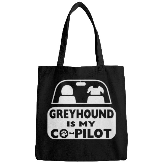 Discover Dog Grayhound Greyhound dog Greyhound Is My Co-pilot T-Shirt Bags
