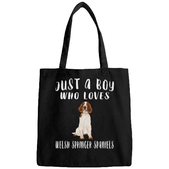 Just A Boy Who Loves Welsh Springer Spaniel Bags