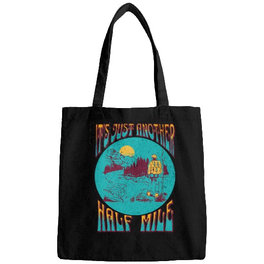 Discover Its Just another half mile retro hiking Bags