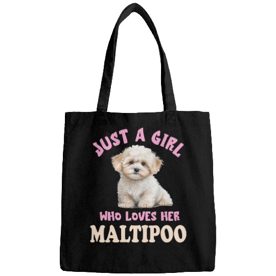 Discover Just A Girl Maltipoo Maltese Dog Lover Maltese Dog Owner Bags