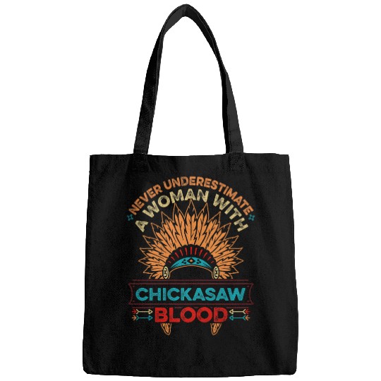 Native American Pride Quote for a Proud Chickasaw Girl Bags
