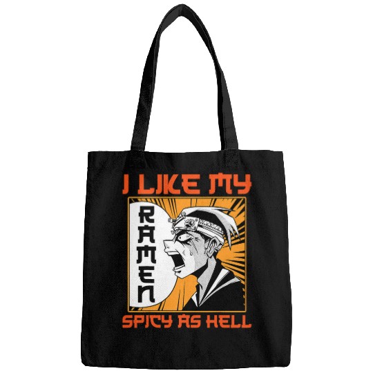 Kawaii Otaku Anime I Like My Ramen Spicy As Hell Manga Bags