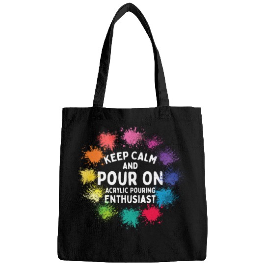 Keep Calm And Pour On Acrylic Pouring Paint Pouring 9 Bags