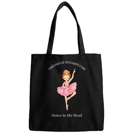Visions of Sugarplums Dance in My Head NUTCRACKER BALLET Bags