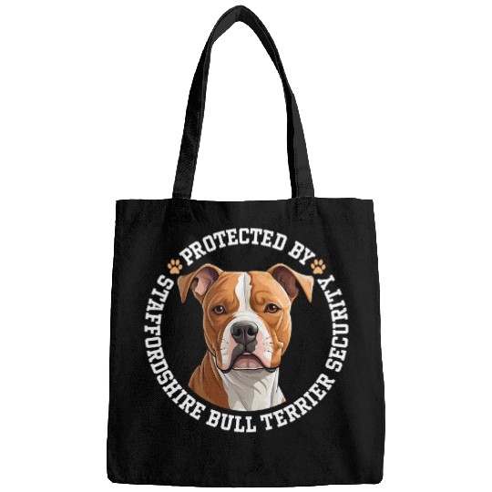 Protected by Staffordshire Bull Terrier Security 1 Bags