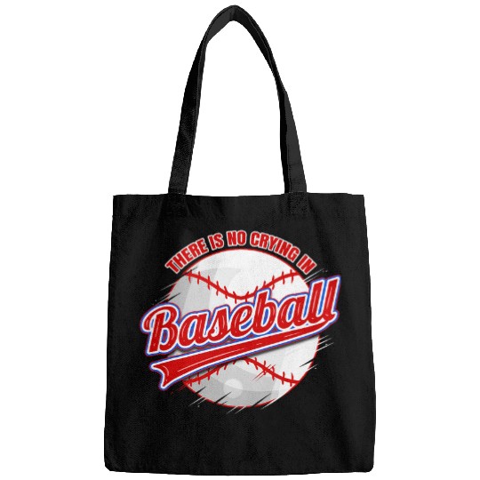 There Is No Crying In Baseball Bags