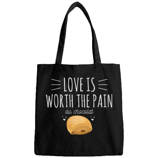 Life is pain au chocolat Quote for a Pain au chocolat Baker Bags