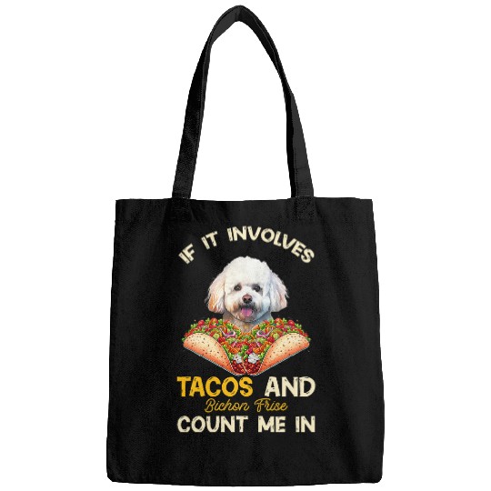 Involves Tacos And Bichon Frise Dog Mexican Fiesta Bags