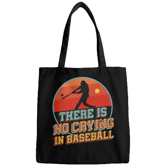 There Is No Crying In Baseball Sunset Baseball Player Bags