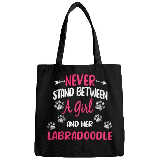 Never Stand Between A Girl And Her Labradoodle Dog Lover Bags