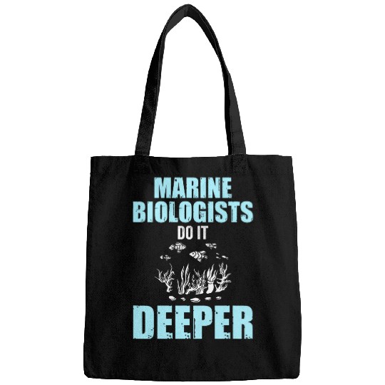 Marine Biologists Do It Deeper Aquatic Biology Ocean Life Bags