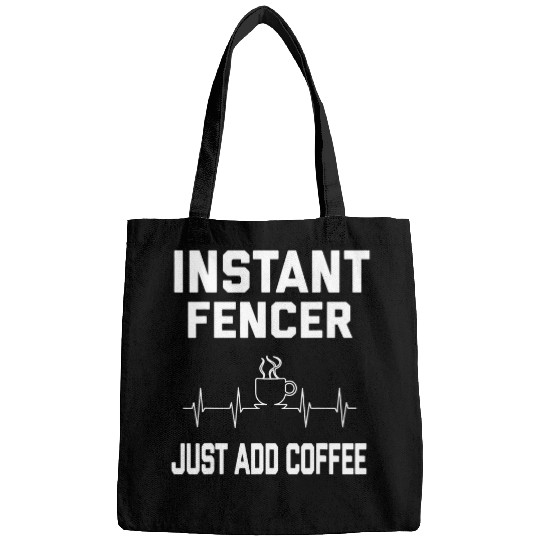 Instant Fencer  Add Coffee Fencing Coachs 2Fencing Beginner Bags