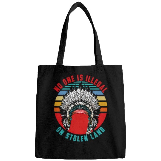 No One is Illegal on Stolen Land Native American 1 Bags