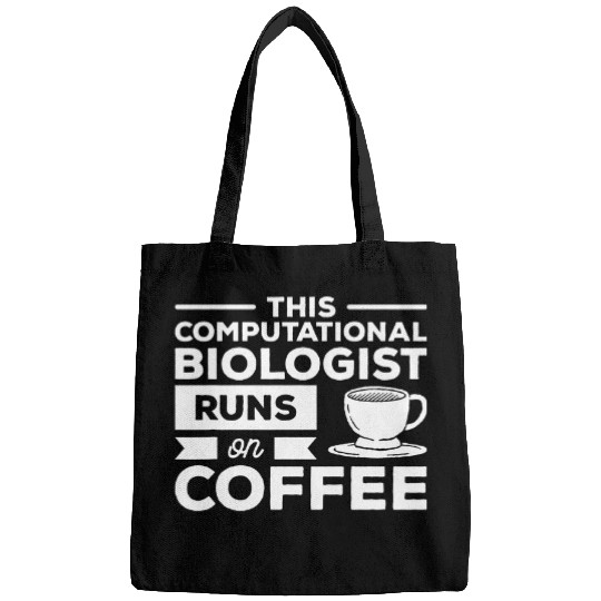 This Computational Biologist Runs On Coffee Biology 1 Bags