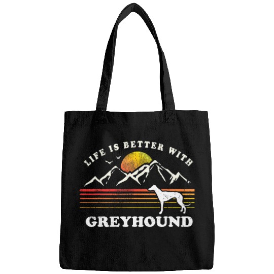 Dog Grayhound Life Better Greyhound Vintage Dog Mom Dad T-Shirt Bags
