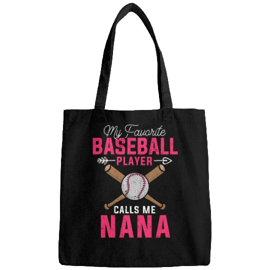 My Favorite Baseball Player Calls Me Nana Grandma Baseball 2 Bags