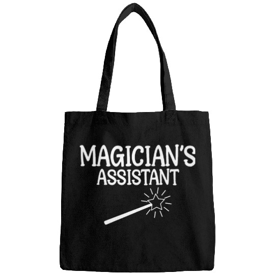 Magician Assistant Funny Saying for Unisex Magicians Bags