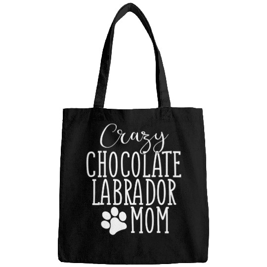 Labrador Lab Dog Chocolate Labrador Mom Chocolate Lab Lover Mom Mama Bags