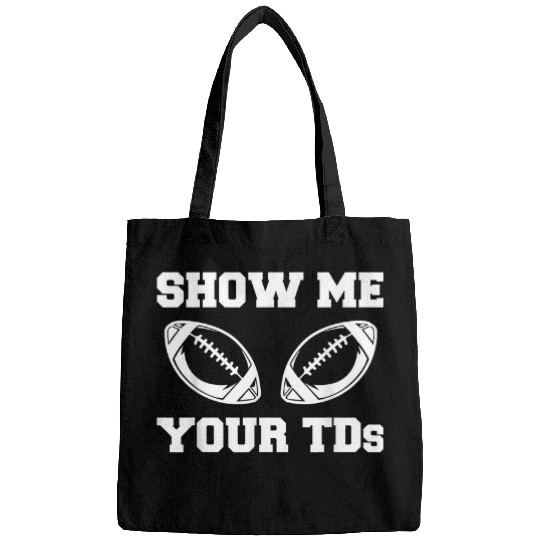 Show Me Your TDs Fantasy Football Draft Bags