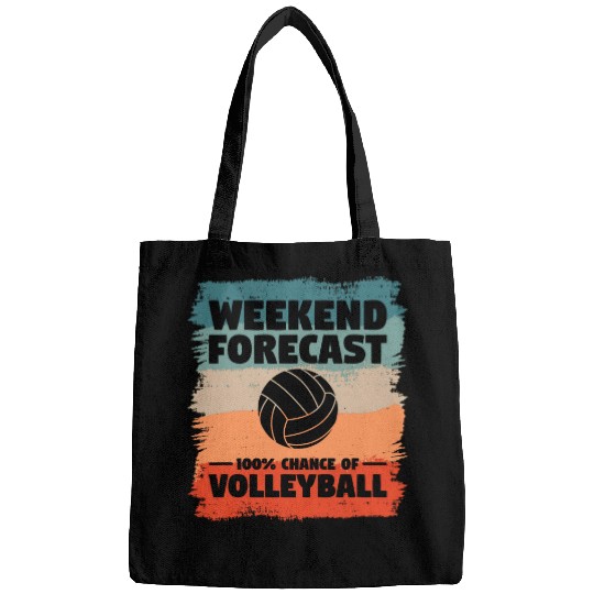 Weekend Forecast 100 Chance Of Volleyball Volleyballer Bags