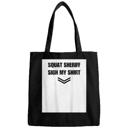 Squat Sheriff Sign my on the back Fitness Gym Trainer Bags