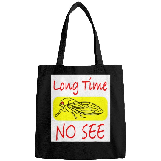 Long Time No See Cicada Lover Cicada Fest 2024 Broods Tees Bags