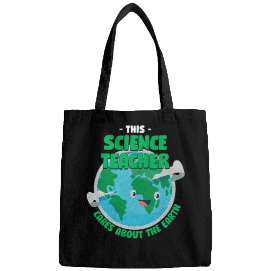 This Science Teacher Cares About the Earth Nature Lover Bags