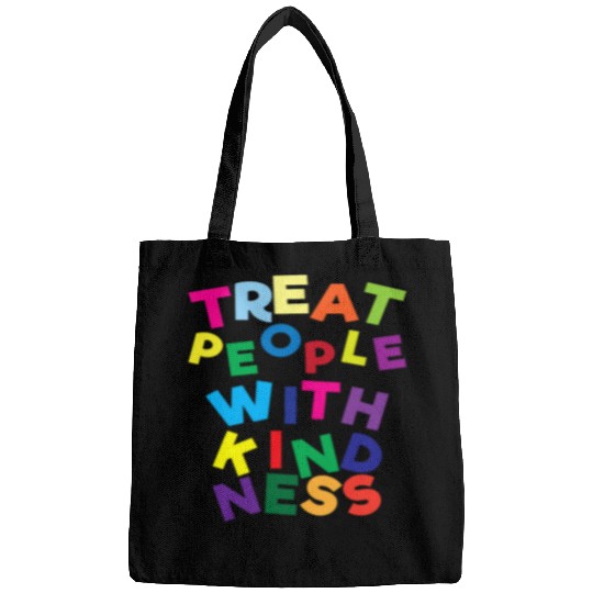 Treat People With Kindness Art antis Bullying Be Kind Bags
