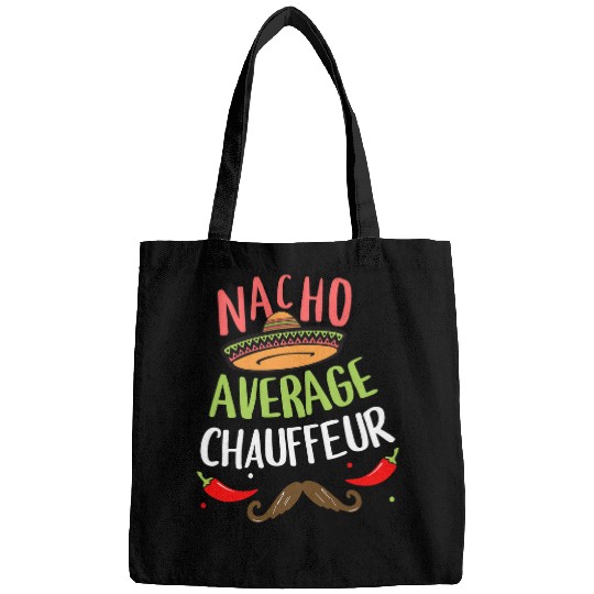 Nacho Average Chauffeur Sombrero Beard Cinco de Mayo Bags