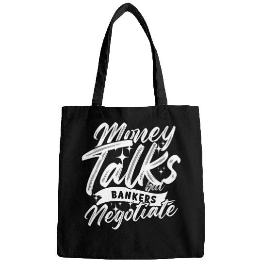 Money talks but bankers negotiate Financial Advisor 2 Bags