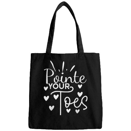 Pointe Your Toes Ballet Dancer Passion Dance Recital Mom Bags