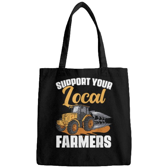 Support Your Local Farmers Agriculture Tractors Farmer Bags