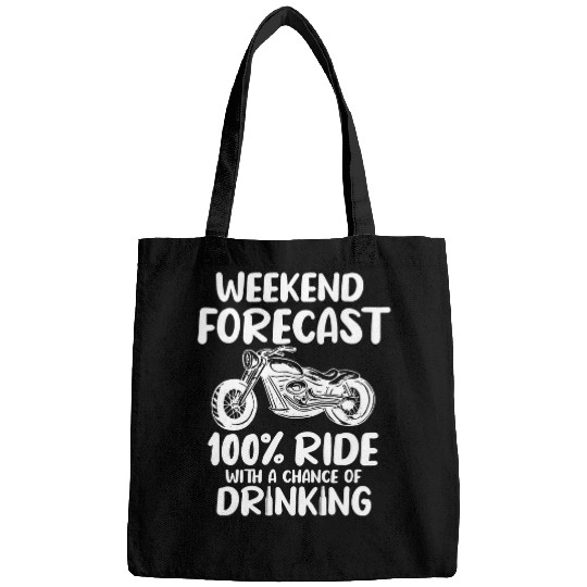 Weekend Forecast 100 Percent Ride and Drinking Motorcycle Bags