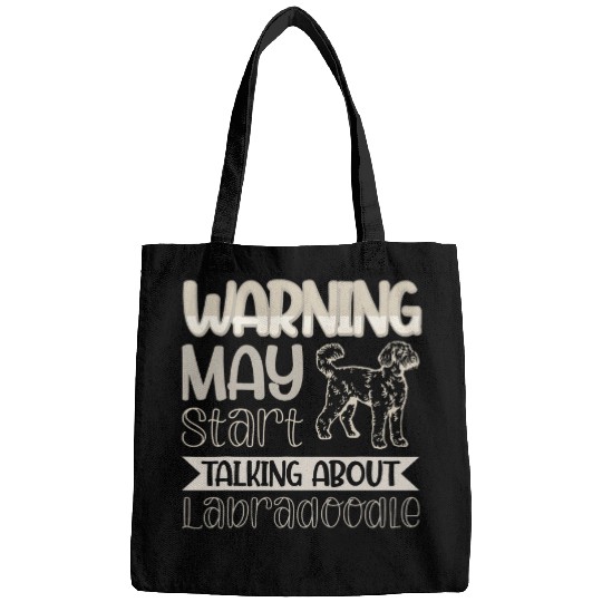 Warning May Start Talking About Labradoodle Dog 1 Bags