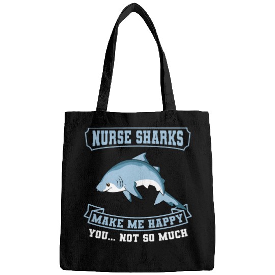 nurses Shark Makes Me Happy Biologist Ichthyologist Expert Bags