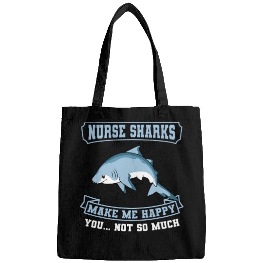 nurses Shark Makes Me Happy Biologist Ichthyologist Expert Bags