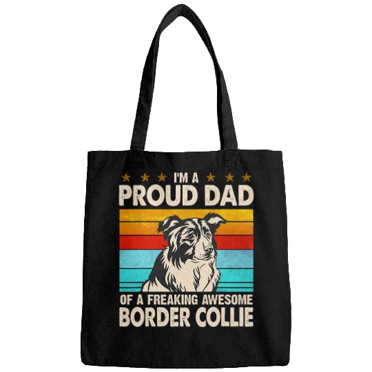 Mens Im A Proud Dad Of A Freaking Awesome Border Collie Bags