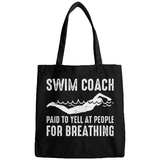 Swim Coaches Swim Instructors Swim Coachs Paid To Yell Bags